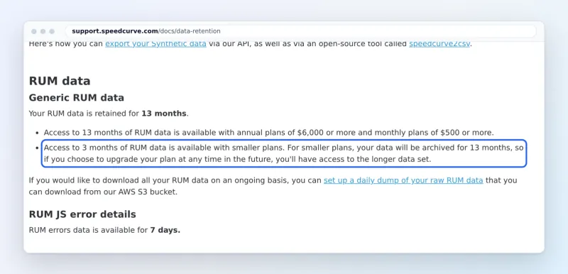 SpeedCurve data retention docs: 13 months of RUM data from 00 a month, 3 months on smaller plans (marked)